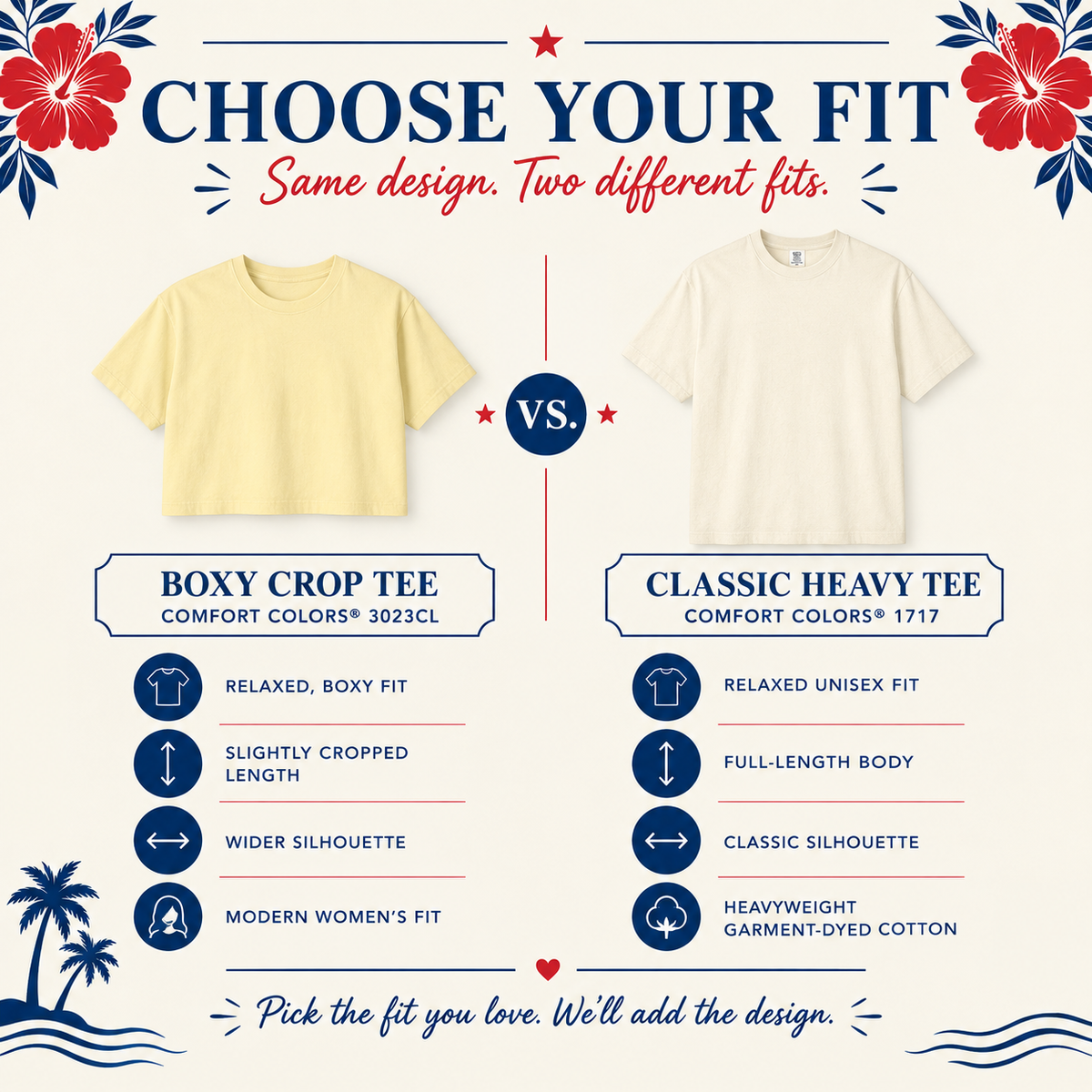 A promotional comparison graphic for Comfort Colors t-shirts titled 'CHOOSE YOUR FIT' showing two shirt designs side by side: a pale yellow 'BOXY CROP TEE' on the left and an off-white 'CLASSIC HEAVY TEE' on the right, with text describing fit differences and features.