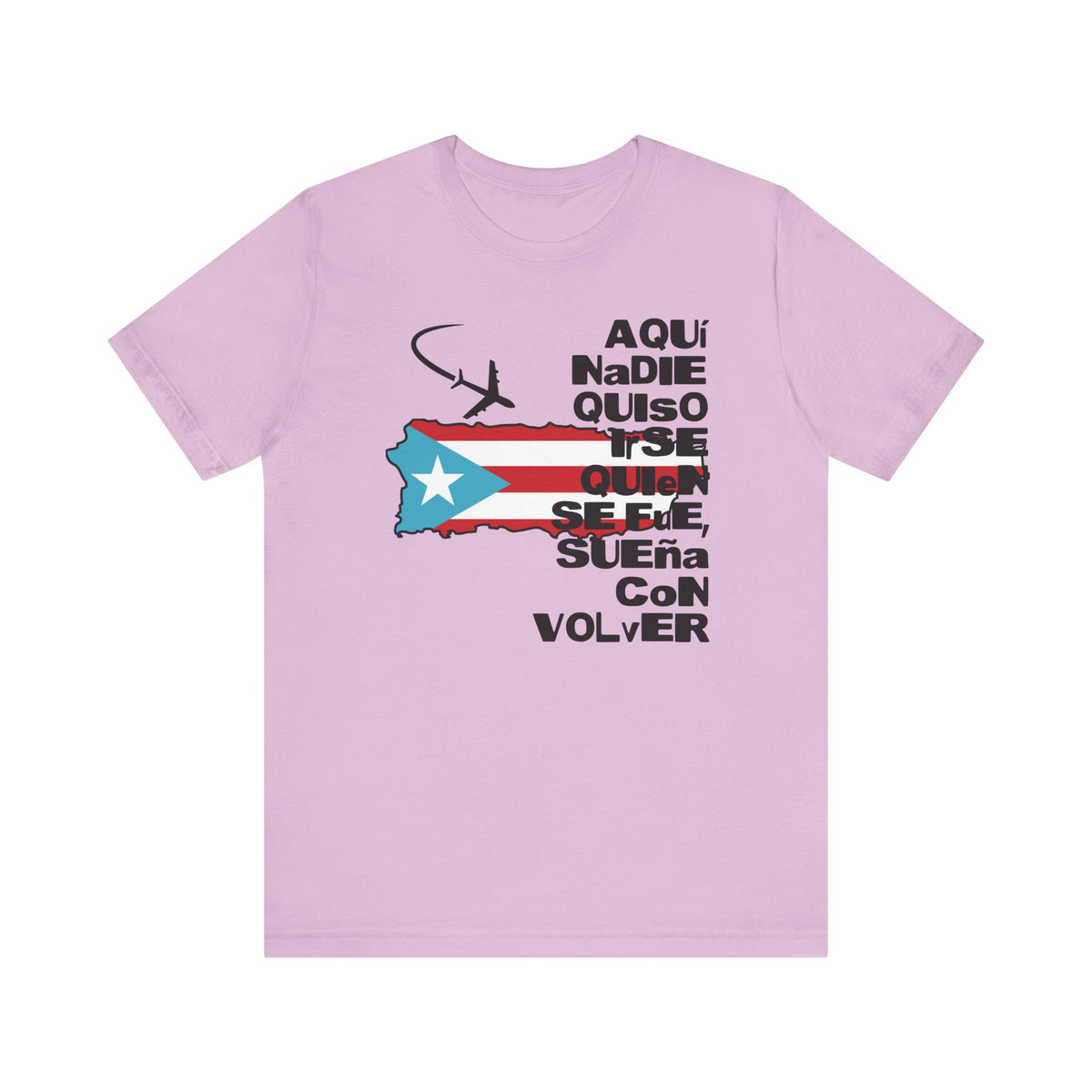 A light pink short-sleeve t-shirt with a graphic on the front featuring the Puerto Rican flag, a silhouette of an airplane, and stacked Spanish text reading 'AQUí NADE QUISO TSE QUIEN SUEÑA CON VOLVER'.